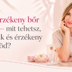 Száraz, érzékeny bőr kezelése – kozmetikai megoldások